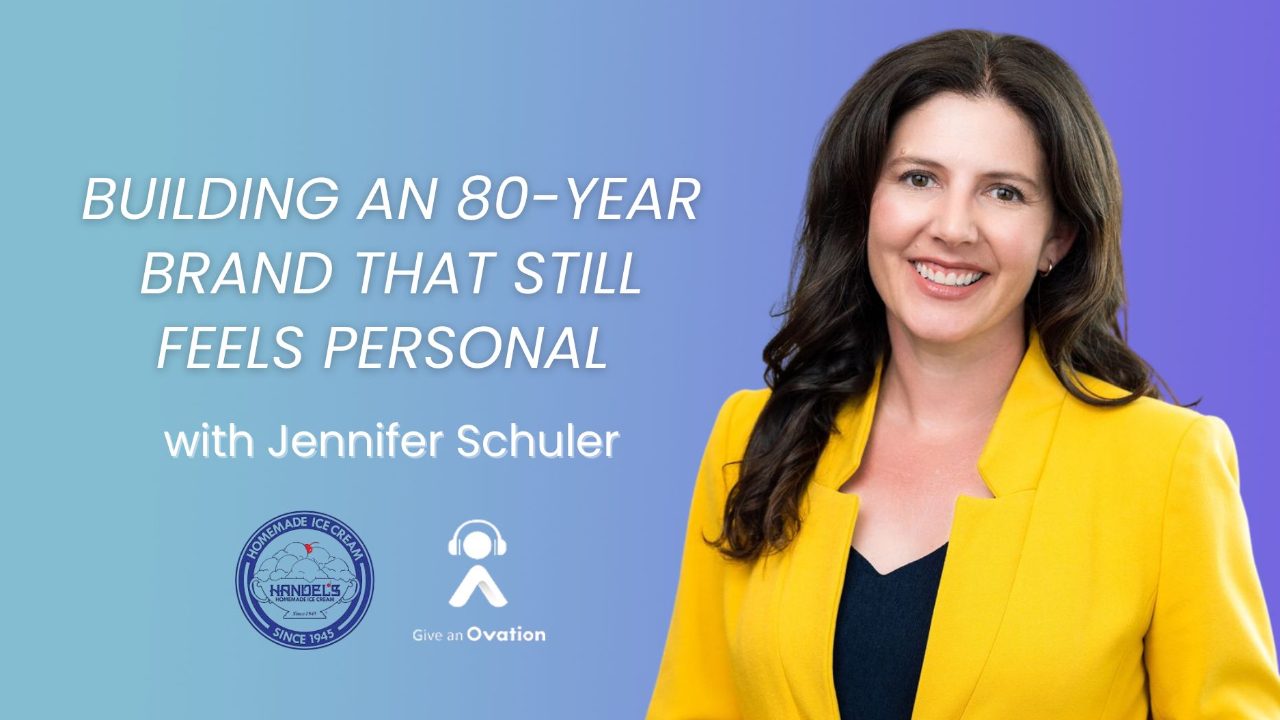 Give An Ovation: Building an 80-Year Brand That Still Feels Personal
