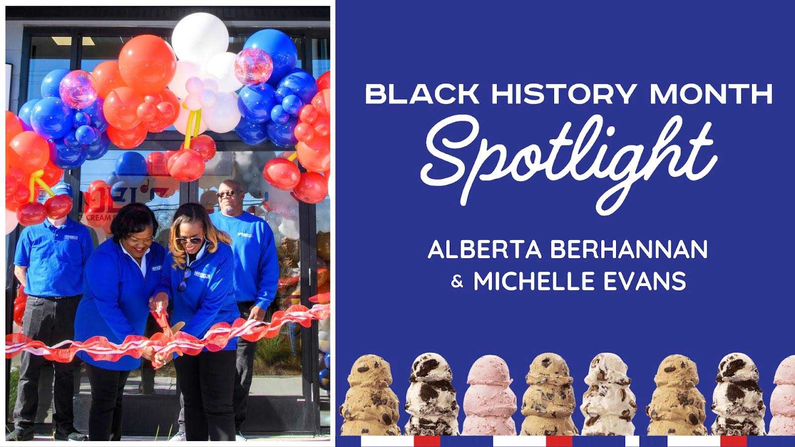 Handel's Ice Cream franchisees Alberta Berhannan and Michelle Evans in front of their Handel's store